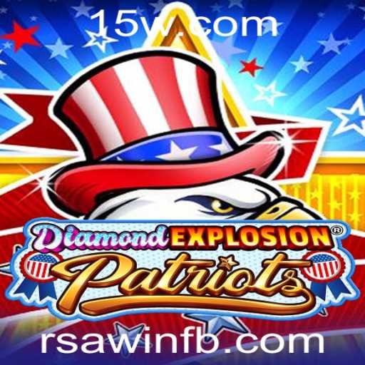 DiamondExplosionPatriots: Descubra o Novo Jogo Empolgante